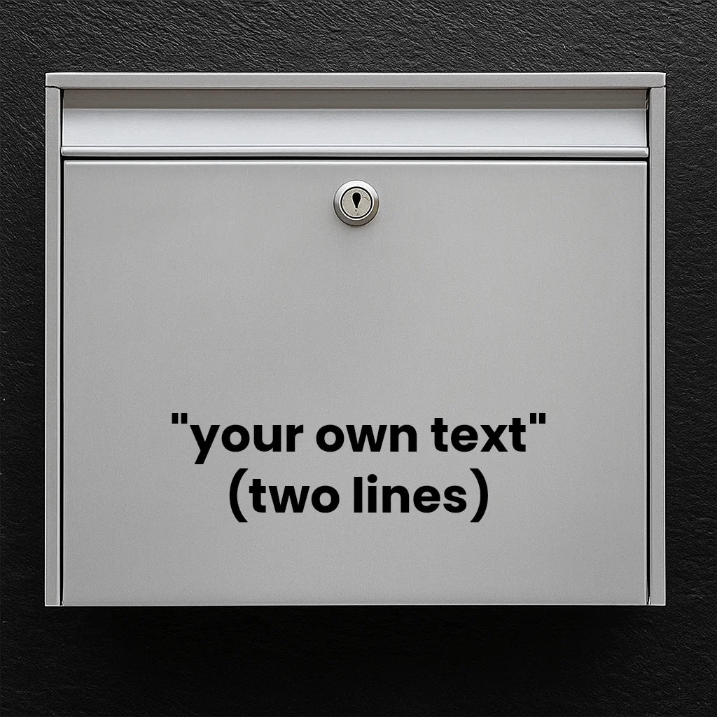 Briefkastenaufkleber – Wunschtext (max. 30 x 30 cm) – 2 Zeilen